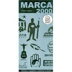 Imagem de Marca 2000. Símbolos e Logotipos de Estudantes do Brasil - Capa Comum - 9785845236548
