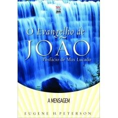 Imagem de O Evangelho de João - Série a Mensagem - Edição de Bolso - Peterson, Eugene H. - 9788561411770