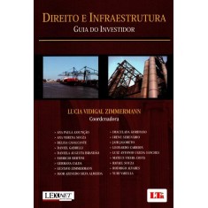 Imagem de Direito e Infraestrutura - Guia do Investidor - Vidical Zimmermann, Lucia - 9788536121123