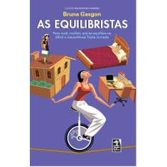Imagem de As Equilibristas - Gasgon, Bruna - 9788563420145