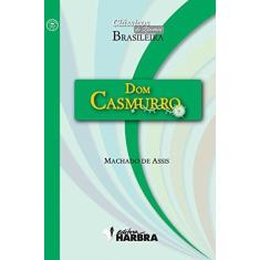 Imagem de Dom Casmurro - Col. Clássicos da Literatura Brasileira - Assis, Machado De; Assis, Machado De - 9788529403625