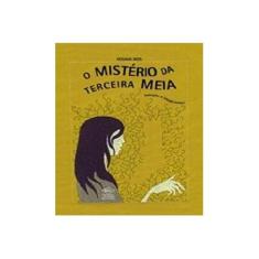 Imagem de Mistério da Terceira Meia, O - Rosana Rios - 9788536801070