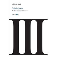 Imagem de Três Leituras. Machado, Drummond, Carpeaux - Alfredo Bosi - 9788573266559