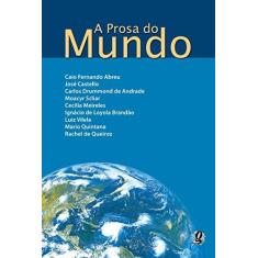 Imagem de A Prosa do Mundo - Vários Autores - 9788526013575