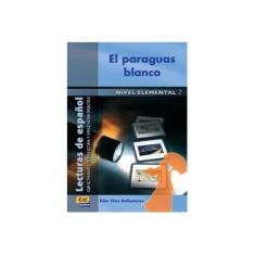 Imagem de El Paraguas Blanco Elemental Libro Elemental Libro 1 - Editora Pearson - 9788498481266