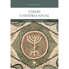 Imagem de Canon e Historia Social - Crüsemann, Frank - 9788515036196