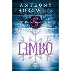 Imagem de O Poder Dos Cinco - Limbo - Vol. 5 - Horowitz, Anthony - 9788501402028