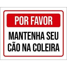 Imagem de Placa Vermelha Por Favor Mantenha Seu Cão Coleira 27X35 - Sinalizo