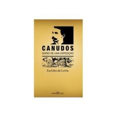 Imagem de Canudos - Diario De Uma Expedição - Euclides Da Cunha - 9788572325882