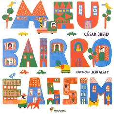 Imagem de Meu Bairro É Assim - Coleção Nossas Rimas - César Obeid - 9788516103705