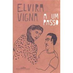 Imagem de A Um Passo (Nova Edição) - Vigna,elvira - 9788535931082