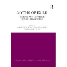 Imagem de Myths of Exile: History and Metaphor in the Hebrew Bible