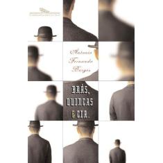 Imagem de Braz, Quincas & Cia. - Borges, Antonio Fernando - 9788535902822