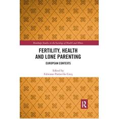 Imagem de Fertility, Health and Lone Parenting: European Contexts
