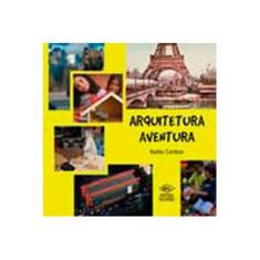Imagem de Arquitetura Aventura - Capa Comum - 9788536802916