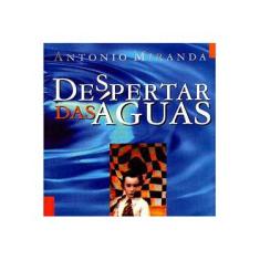 Imagem de Despertar das Águas - Antonio Miranda - 9788570625359