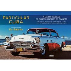 Imagem de Particular Cuba - Ribeiro, Du; Ribeiro, Du - 9788578811976