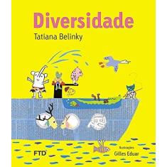 Imagem de Diversidade - Col. Arca de Noé - Belinky, Tatiana - 9788520000908