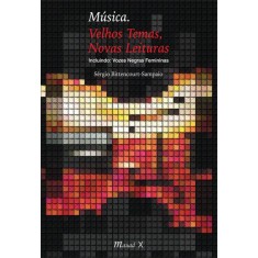 Imagem de Música - Velhos Temas, Novas Leituras - Incluindo Vozes Negras Femininas - Bittencourt-sampaio, Sérgio - 9788574784014