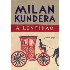 Imagem de A Lentidão - Kundera, Milan - 9788535919127