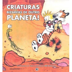 Imagem de Calvin & Haroldo - Criaturas Bizarras de Outro Planeta ! - 2ª Ed. - Watterson, Bill - 9788576164692
