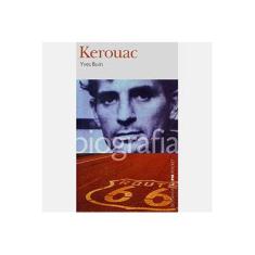 Imagem de Kerouac - Série Biografias L&pm Pocket - Buin, Yves - 9788525416407