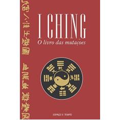 Imagem de I Ching. O Livro das Mutações - Carlos Alberto Almeida - 9788576174196