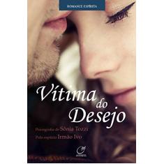 Imagem de Vítima do Desejo - Capa Comum - 9788578131630