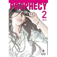 Imagem de Prophecy - Volume 2 - Tetsuya Tsutsui - 9788577878611