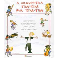 Imagem de A Orquestra Tintim Por Tintim - Acompanha CD - Vários - 9788516046071