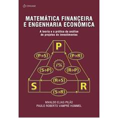 Imagem de Matemática Financeira e Engenharia Econômica - Hummel, Paulo Roberto Vampre; Pilão, Nivaldo Elias - 9788522103027