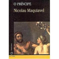 Imagem de O Príncipe - Col. Leitura - Maquiavel. Nicollò - 9788577530335