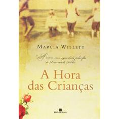 Imagem de A Hora das Crianças - Willett, Marcia - 9788528612806
