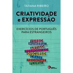 Imagem de Criatividade e Expressão. Exercícios de Português Para Estrangeiros - Volume 1 - Capa Comum - 9788578441784