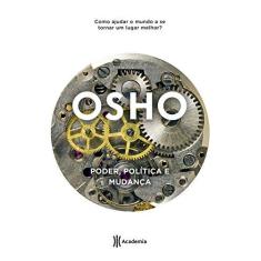 Imagem de Poder, Política e Mudança - Osho - 9788542206784