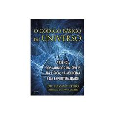 Imagem de O Código Básico do Universo - Massimo Citro - 9788531612541
