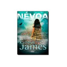 Imagem de Névoa - James, Kathryn - 9788562525759