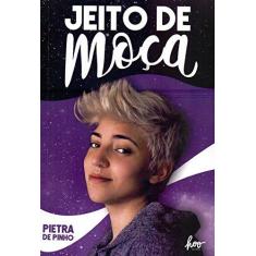 Imagem de Jeito de Moça - Pietra De Pinho - 9788593911187