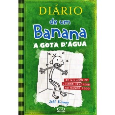 Imagem de Diário de um Banana 3 - A Gota D' Água - Kinney, Jeff - 9788576832294