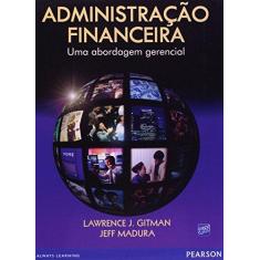 Imagem de Administração Financeira - Gitman, Lawrence J.; Madura, Jeff - 9788588639089