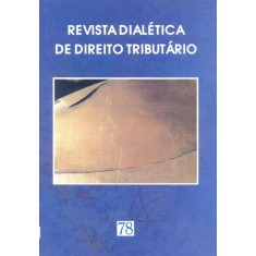 Imagem de Revista Dialética de Direito Tributário 78 - Rocha, Valdir De Oliveira - 9771413709002