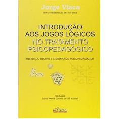 Imagem de Introducao Aos Jogos Logicos - Encadernação Desconhecida - 9788589892940