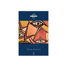 Imagem de Vicios Ocultos - Capa Comum - 9788587723826