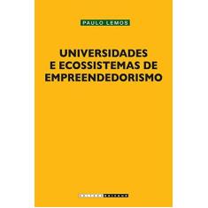 Imagem de Universidades E Ecossistemas De Empreendedorismo - Capa Comum - 9788526810051