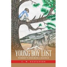 Imagem de Young Boy Lost: Tommy's Fourth Chance