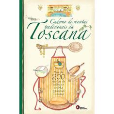 Imagem de Caderno de Receitas Tradicionais da Toscana - Capa Comum - 9788578441845