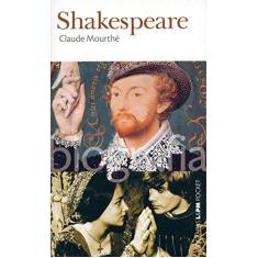 Imagem de Shakespeare - Col. L&pm Pocket - Série Biografias - Mourthé, Claude - 9788525416599