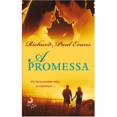 Imagem de A Promessa - Evans, Richard Paul - 9788563066695
