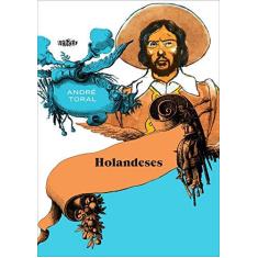 Imagem de Holandeses - André Toral - 9788563137654