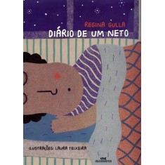 Imagem de Diário de Um Neto - Gulla, Regina - 9788506068601